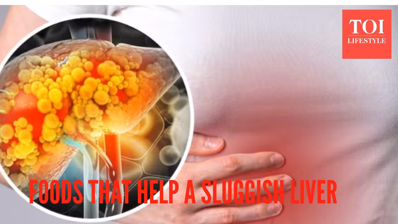 5 foods that can help heal a sluggish liver in 60 days - Times of India